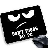 csm informatica Tappetino Mouse Pad Personalizzabile Divertente Scherzo Frasi parolacce Antistress Don't Touch My pc Cattivo