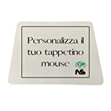 Tappetino Mouse Personalizzato, Stampato con Foto, Scritte e Logo, cm 22x18, Idea regalo compleanno, anniversario, ricorrenza, Festa della mamma, Festa ...